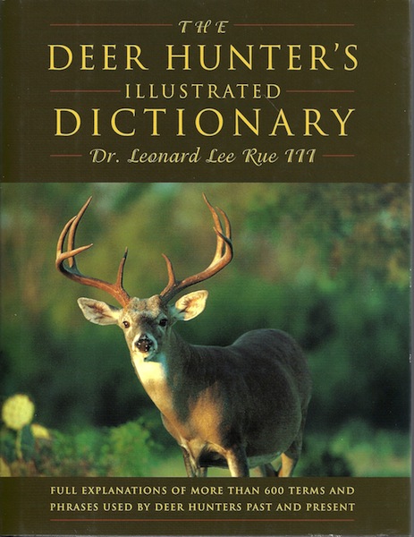 The Deer Hunter's Illustrated Dictionary