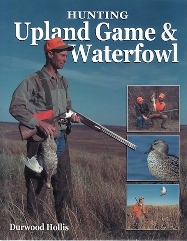 Hunting Upland Game & Waterfowl