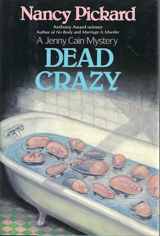 Dead Crazy (Jenny Cain Mysteries, No. 5)