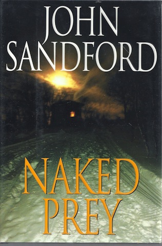 Naked Prey [Hardcover] by Sandford, John