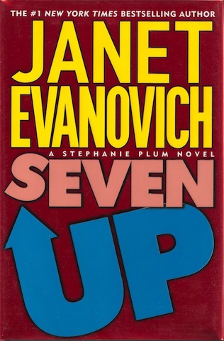 Seven Up (Stephanie Plum, No. 7) [Hardcover] by Evanovich, Janet