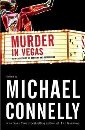 Murder in Vegas: New Crime Tales of Gambling and Desperation