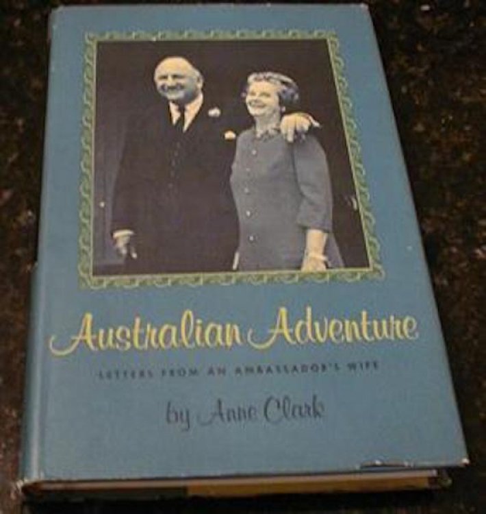 Australian Adventure Anne Clark Ambassador Wife Signed [Hardcover]