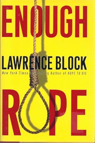Enough Rope by Block, Lawrence