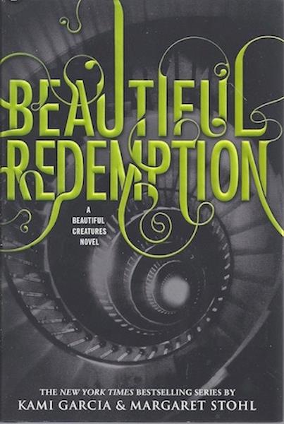 Beautiful Redemption (Beautiful Creatures)