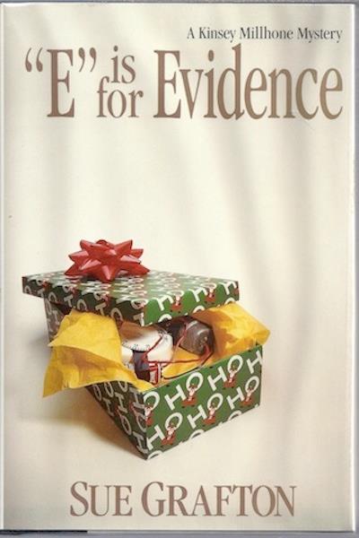 "E" is for Evidence (A Kinsey Millhone Mystery, Book 5)