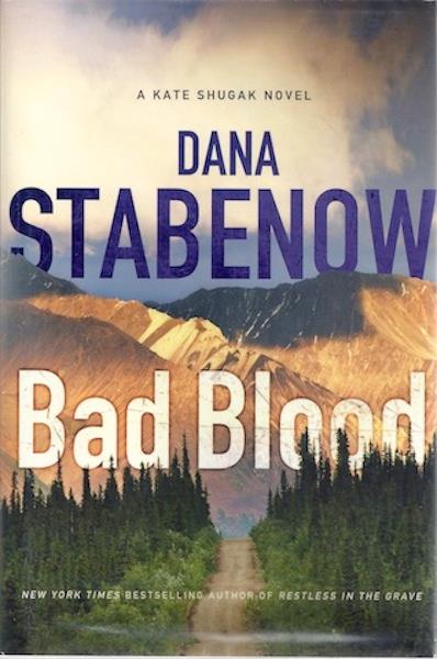 Bad Blood (Kate Shugak)