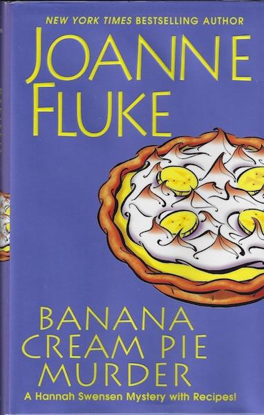 Banana Cream Pie Murder (A Hannah Swensen Mystery)