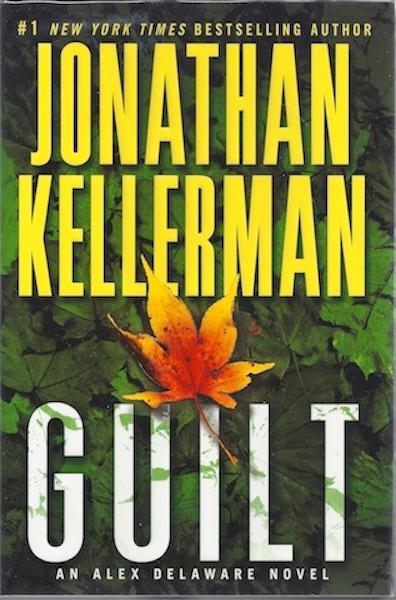 Guilt: An Alex Delaware Novel