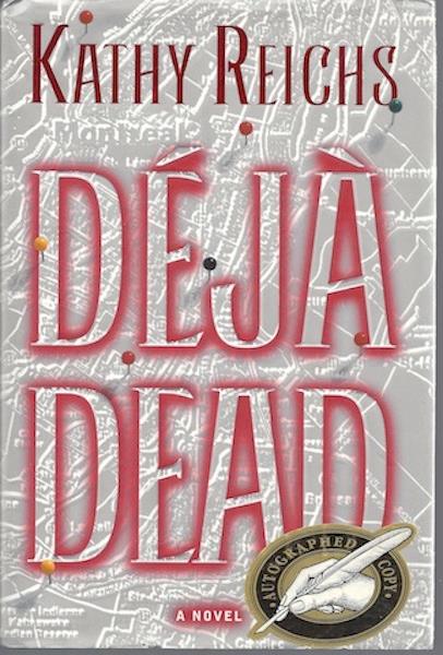 Deja Dead: A Novel