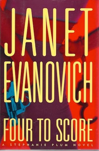 Four to Score (Stephanie Plum, No. 4) (Stephanie Plum Novels)