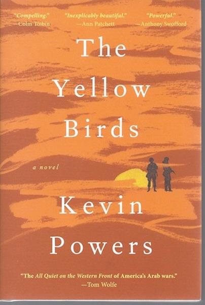 The Yellow Birds: A Novel SIGNED