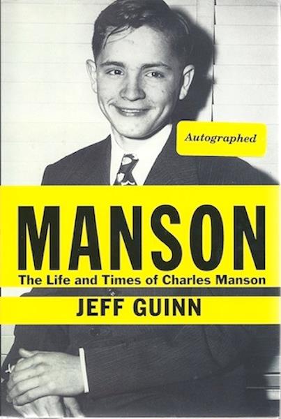 Manson: The Life and Times of Charles Manson SIGNED