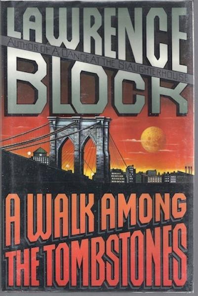 A Walk Among the Tombstones by Block, Lawrence