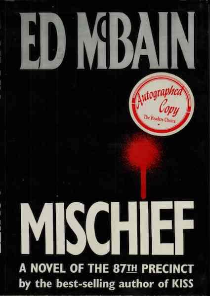 Mischief: A Novel of the 87th Precinct by McBain, Ed