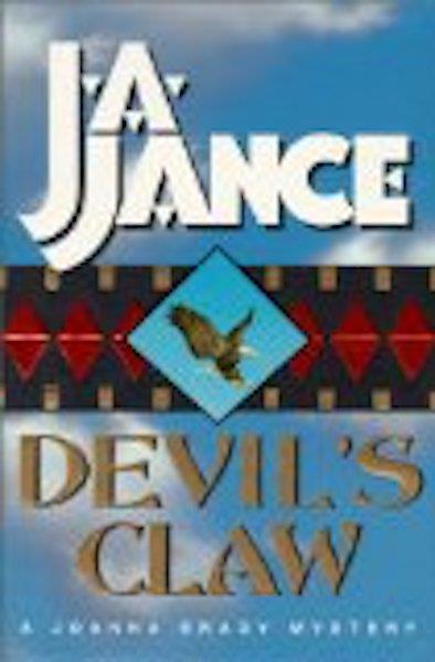 Devil's Claw (Joanna Brady Mysteries, Book 8) [Hardcover] by Jance, J.A.