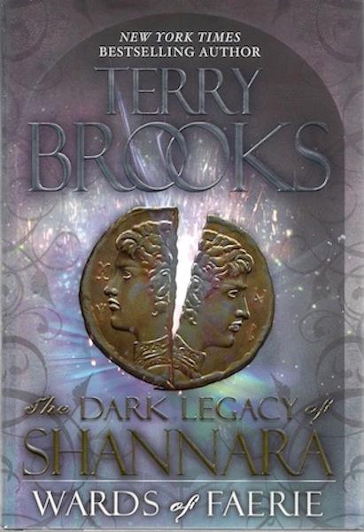 Wards of Faerie: The Dark Legacy of Shannara, Signed