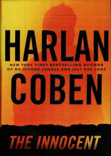 The Innocent [Hardcover] by Coben, Harlan