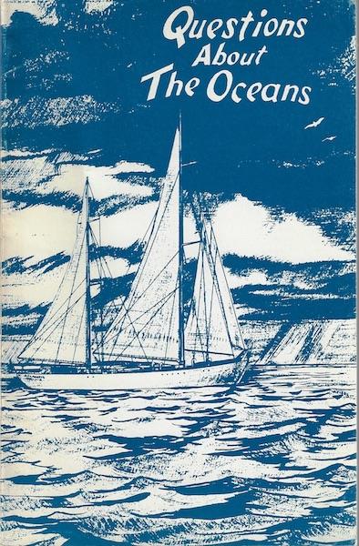 Questions About the Oceans; Publication G-13.