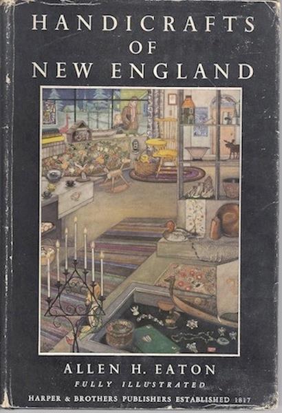 Handicrafts of New England Signed First Ed Illustrate [Hardcover]