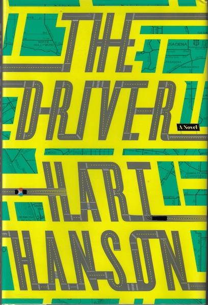 The Driver: A Novel SIGNED