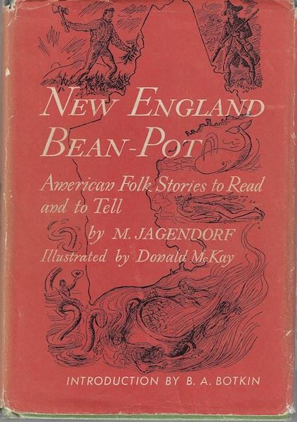 New England Bean-Pot: American Folk Stories to Read and Tell