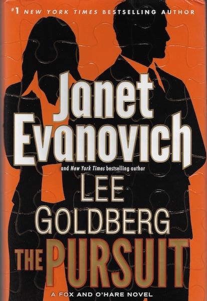 The Pursuit: A Fox and O'Hare Novel SIGNED