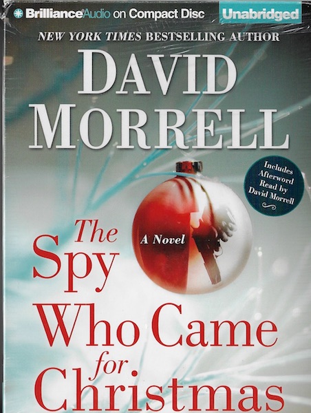 The Spy Who Came for Christmas [Audiobook] [CD] [Unabridged] [Audio CD]