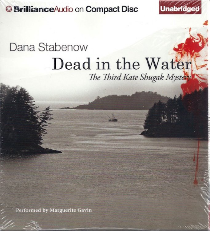 Dead in the Water (Kate Shugak Series)