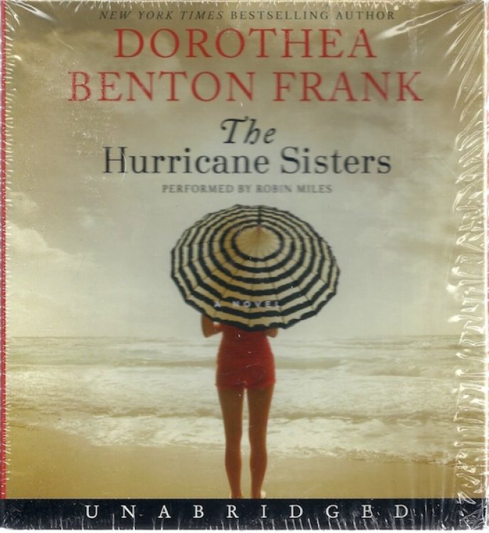 The Hurricane Sisters CD: A Novel