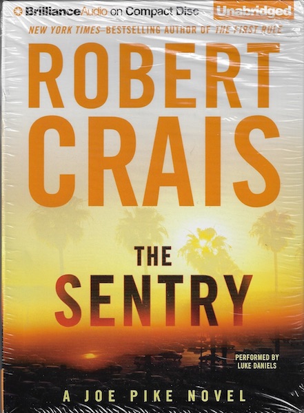 The Sentry (Elvis Cole/Joe Pike Series)