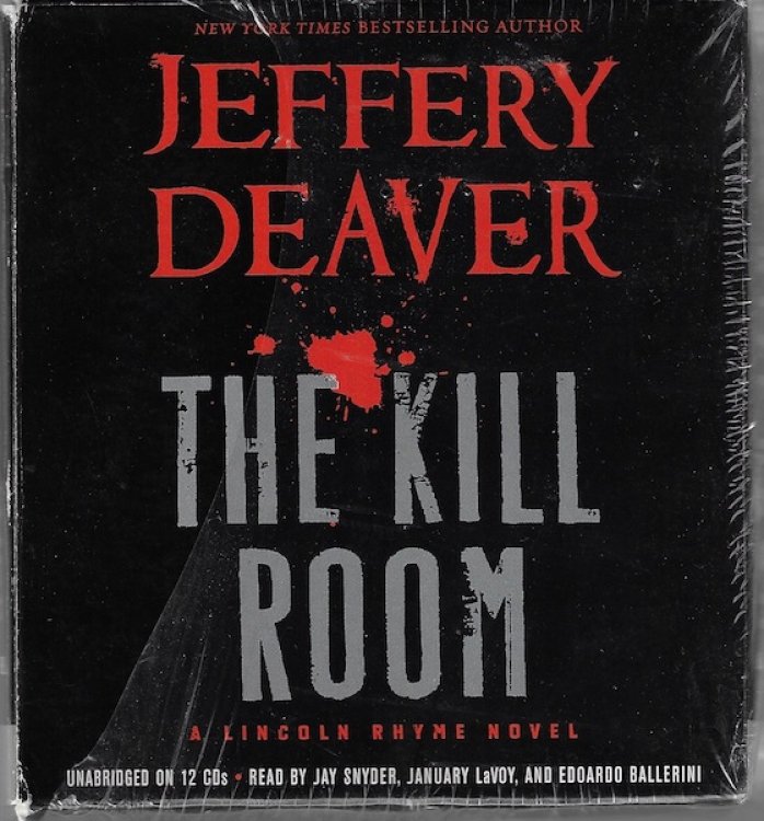 The Kill Room (A Lincoln Rhyme Novel)