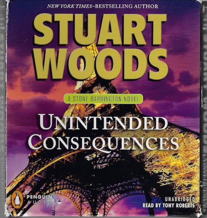 Unintended Consequences (A Stone Barrington Novel)