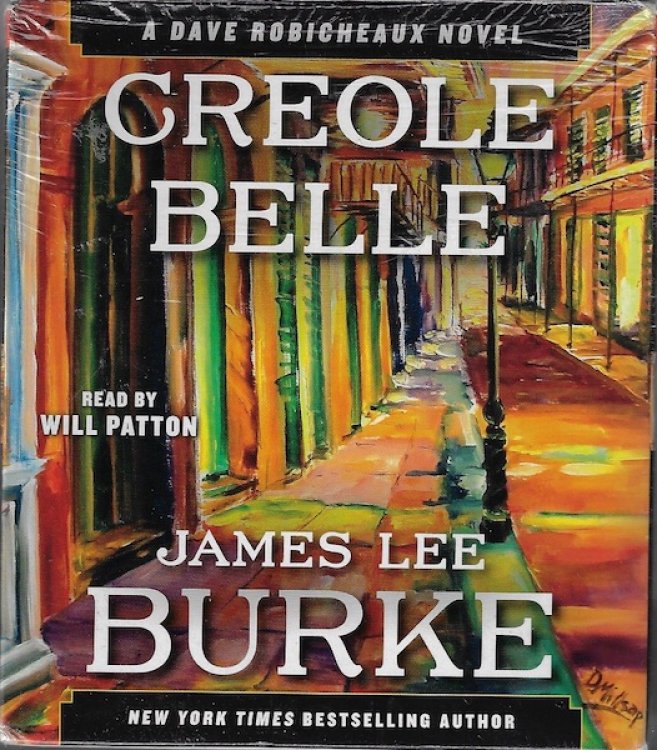 Creole Belle: A Dave Robicheaux Novel (Dave Robicheaux Mysteries (Audio))