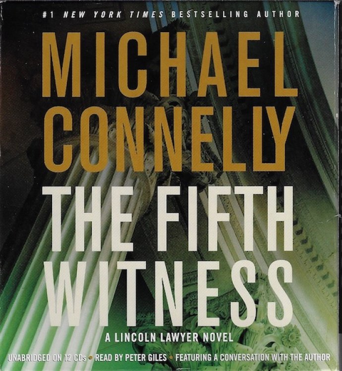 The Fifth Witness (A Lincoln Lawyer Novel)