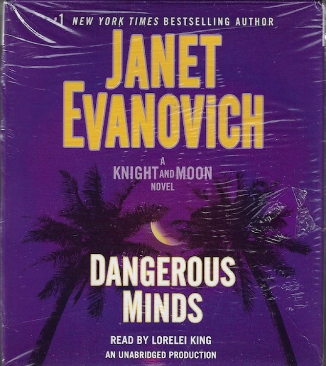 Dangerous Minds: A Knight and Moon Novel