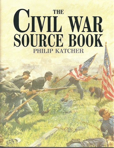 The Civil War Source Book (Source Book Series)