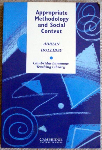 Appropriate Methodology and Social Context