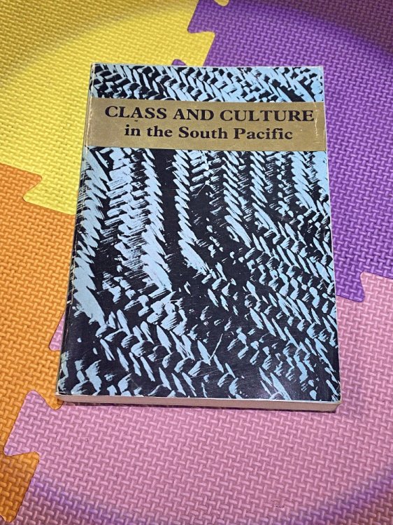 Class And Culture In The South Pacific