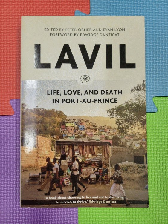 Lavil: Life, Love, and Death in Port-au-Prince