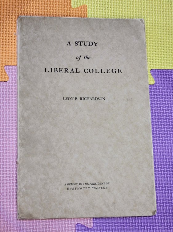 A Study of the Liberal College