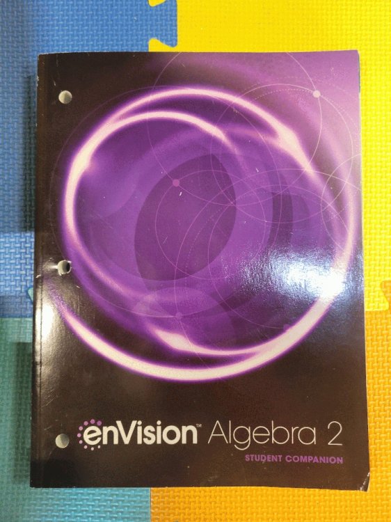 ENVISION AGA COMMON CORE STUDENT COMPANION ALGEBRA 2 GRADE 10/11 COPYRIGHT 2018