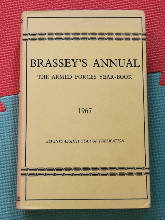Brassey's Annual: The Armed Forces Year-Book 1967