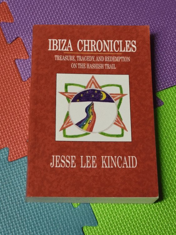 Ibiza Chronicles: Treasure, Tragedy, and Redemption on the Hashish Trail