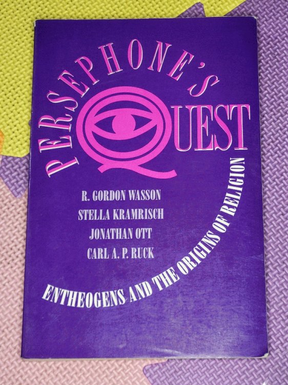 Persephone's Quest: Entheogens and the Origins of Religion