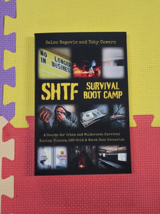 SHTF Survival Boot Camp: A Course for Urban and Wilderness Survival during Violent, Off-Grid, & Worst Case Scenarios