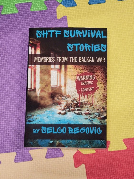 SHTF Survival Stories: Memories from the Balkan War