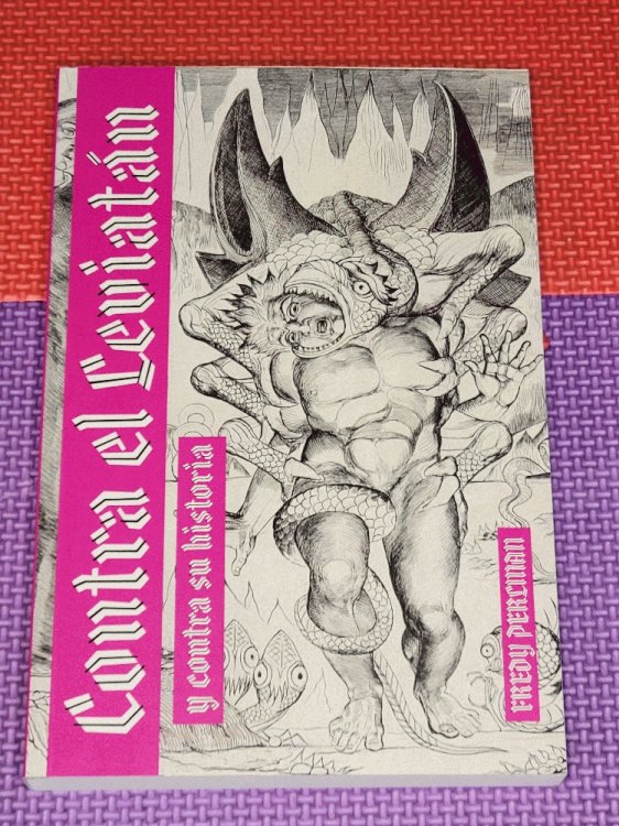 Contra el Leviatn y contra su historia (Spanish Edition)