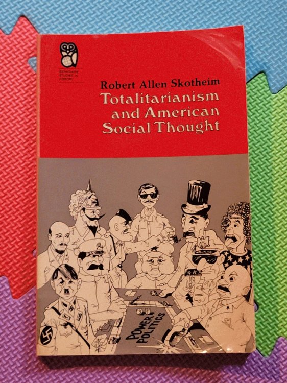 Totalitarianism and American social thought (Berkshire studies in history)
