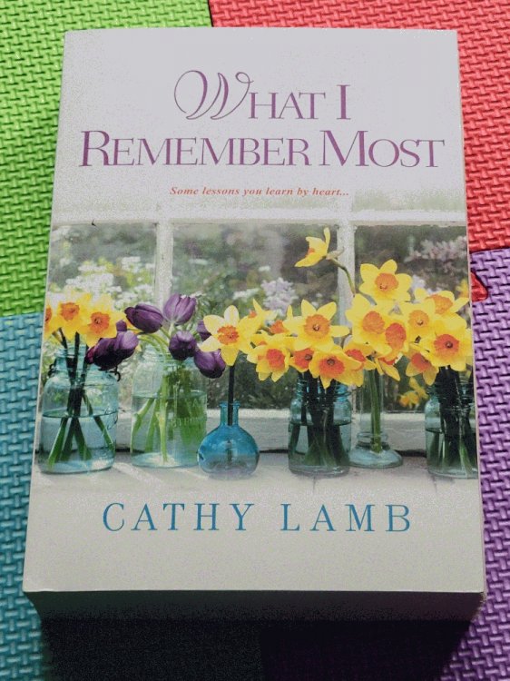 What I Remember Most